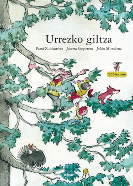 URREZKO GILTZA (+2CD)