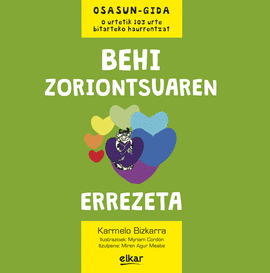 BEHI ZORIONTSUAREN ERREZETA