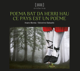 POEMA BAT DA HERRI HAU!