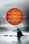 EL HAIKU DE LAS PALABRAS PERDIDAS -BEST SELLER