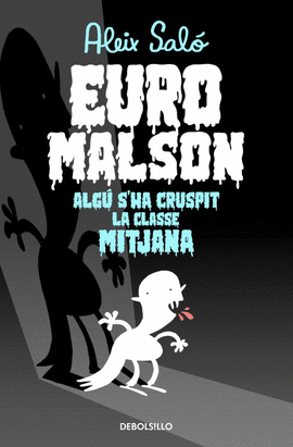 EUROMALSON, ALGU S'HA CRUSPIT LA CLASSE