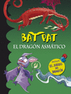 BAT PAT. EL DRAGN ASMTICO (EDICIN ESPECIAL)