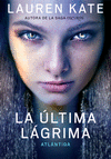 ULTIMA LAGRIMA 2, LA. ATLANTIDA