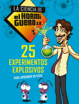 LA CIENCIA DEL HORMIGUERO 2