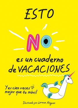 ESTO NO ES UN CUADERNO DE VACACIONES