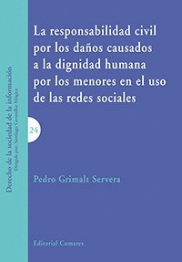 LA RESPONSABILIDAD CIVIL POR LOS DAOS CAUSADOS A LA DIGNIDAD HUMANA POR LOS MEN