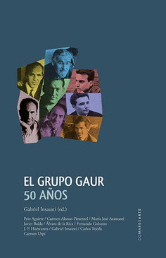 EL GRUPO GAUR. 50 AOS