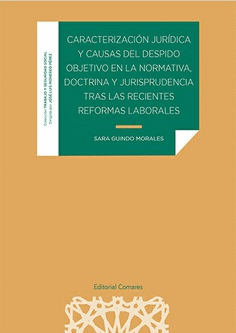 CARACTERIZACION JURIDICA Y CAUSAS DEL DESPIDO OBJETIVO