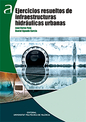 EJERCICIOS RESUELTOS DE INFRAESTRUCTURAS HIDRULICAS URBANAS