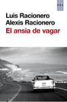 EL ANSIA DE VAGAR