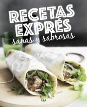 RECETAS EXPRS SANAS Y SABROSAS