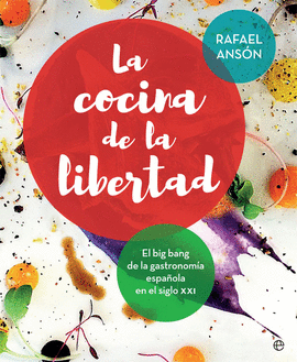 LA COCINA DE LA LIBERTAD