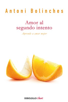 AMOR AL SEGUNDO INTENTO ( EDICION ACTUAL