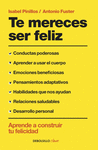 TE MERECES SER FELIZ -DEBOLSILLO