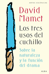 LOS TRES USOS DEL CUCHILLO