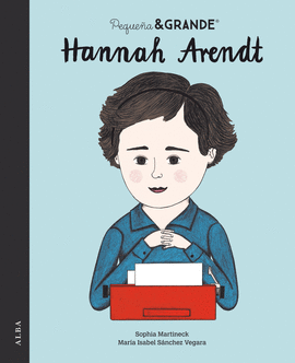 PEQUEA & GRANDE HANNAH ARENDT