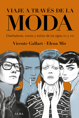 VIAJE A TRAVS DE LA MODA