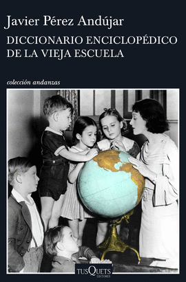 DICCIONARIO ENCICLOPEDICO DE LA VIEJA ESCUELA -AN 884