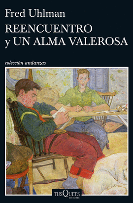 REENCUENTRO Y UN ALMA VALEROSA -AN 893