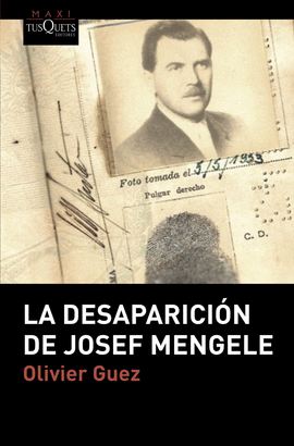 LA DESAPARICION DE JOSEF MENGELE -POL
