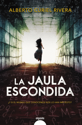 LA JAULA ESCONDIDA