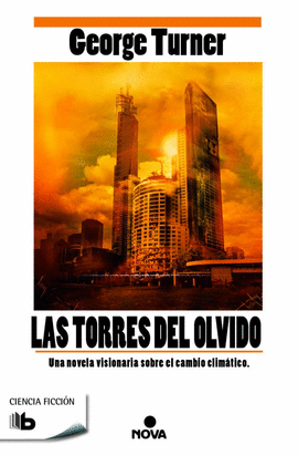 TORRES DEL OLVIDO,LAS