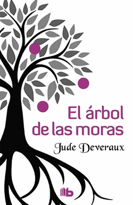 EL ARBOL DE LAS MORAS