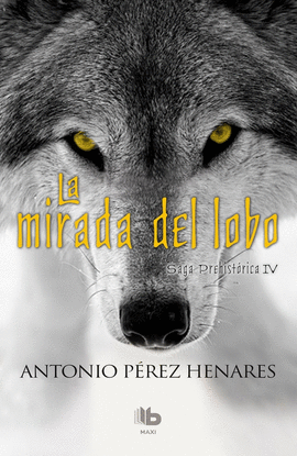 LA MIRADA DEL LOBO