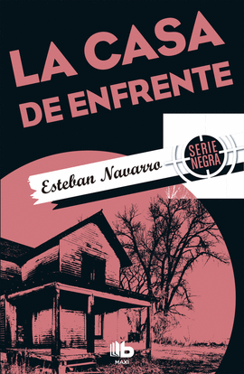 LA CASA DE ENFRENTE