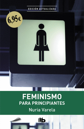 FEMINISMO PARA PRINCIPIANTES -POL