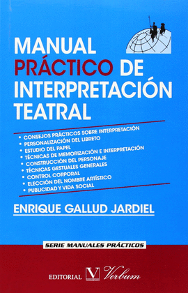 MANUAL PRCTICO DE INTERPRETACIN TEATRAL