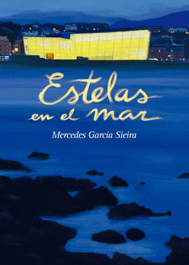 ESTELAS EN EL MAR
