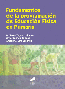 FUNDAMENTOS DE LA PROGRAMACIN DE EDUCACIN FSICA EN PRIMARIA