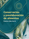 CONSERVACI�N Y PREELABORACI�N DE ALIMENTOS