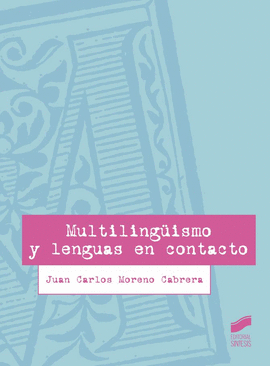 MULTILING�ISMO Y LENGUAS EN CONTACTO
