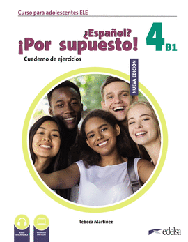 NUEVO ESPAOL? POR SUPUESTO! 4 (B1). CUADERNO DE EJERCICIOS