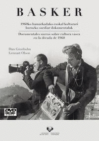 DVD  BASKER. 1960KO HAMARKADAKO EUSKAL KULTURARI BURUZKO SUEDIAR DOKUMENTALAK / DOCUM