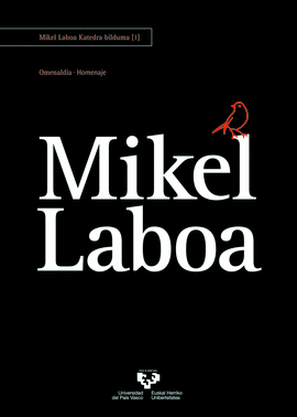 MIKEL LABOA. OMENALDIA ?- HOMENAJE