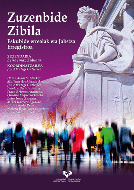 ZUZENBIDE ZIBILA. ESKUBIDE ERREALAK ETA JABETZA ERREGISTROA