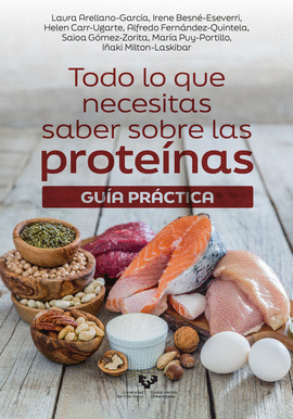TODO LO QUE NECESITAS SABER SOBRE LAS PROTENAS