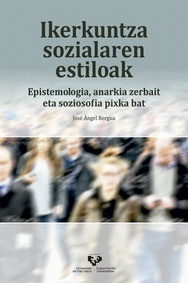 IKERKUNTZA SOZIALAREN ESTILOAK