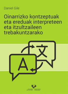 OINARRIZKO KONTZEPTUAK ETA EREDUAK INTERPRETEEN ETA ITZULTZAILEEN TREBAKUNTZARAK