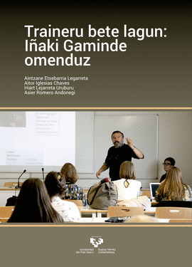 TRAINERU BETE LAGUN: IAKI GAMINDE OMENDUZ