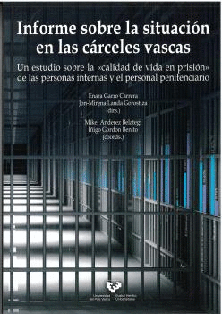 INFORME SOBRE LA SITUACIN EN LAS CRCELES VASCAS