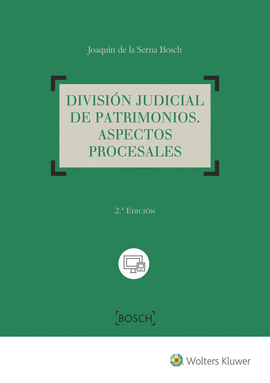 DIVISIN JUDICIAL DE PATRIMONIOS. ASPECTOS PROCESALES (2 EDICIN)