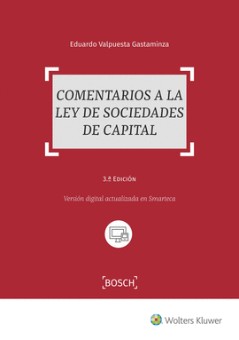 COMENTARIOS A LA LEY DE SOCIEDADES DE CAPITAL (3. EDICIN)