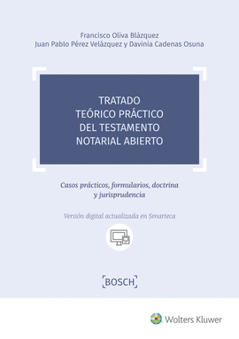 TRATADO TERICO PRCTICO DEL TESTAMENTO NOTARIAL ABIERTO