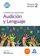 CUERPO DE MAESTROS AUDICIN Y LENGUAJE. TEMARIO VOLUMEN 2