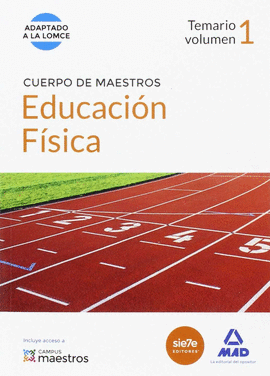 CUERPO DE MAESTROS EDUCACIN FSICA. TEMARIO VOLUMEN 1