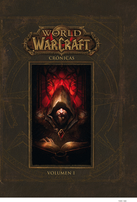 WORLD OF WARCRAFT CHRONICLE: ALBORES DEL UNIVERSO